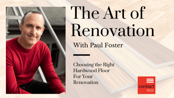 The Art of Renovation - Hardwood Floors