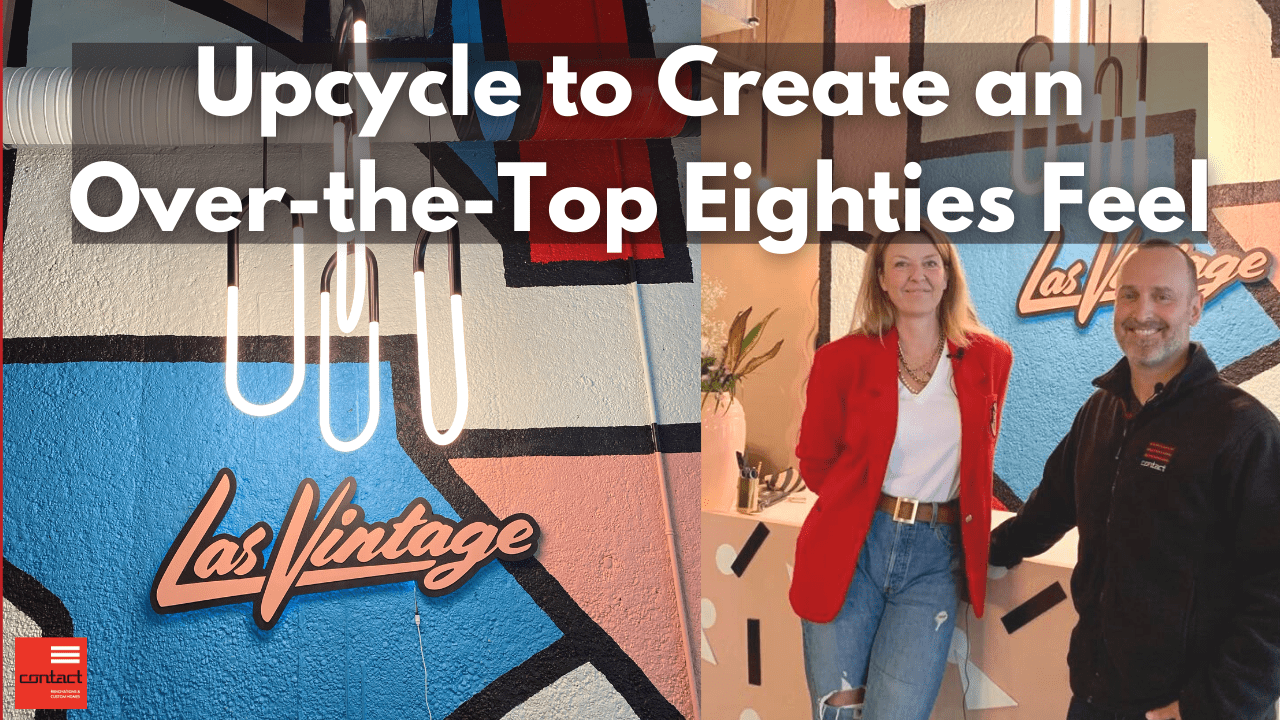 upcycle to create and over-the-top eighties feel