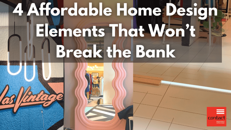 4 Affordable Home Design Elements That Won’t Break the Bank